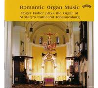 Harris/ Elgar/ Fisher - Romantic Organ Music