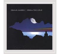 Harris, Frank - From The Cave