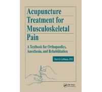 Harris Gellman Acupuncture Treatment for Musculoskeletal Pain (Copertina rigida)