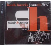 Harris, Herb Jazz Trio - Vol. 2-Relaxin & Groovin