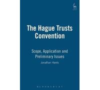Harris Jonathan Jonathan Harris The Hague Trusts Convention (Copertina rigida)
