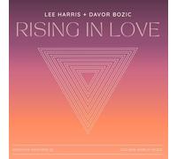 Harris, Lee / Bozic, Davor - Rising in Love