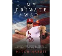 Harris Mitch My Private War Book NUOVO