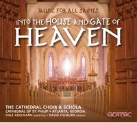 Harris / Near / Part / Ha Music for All Saints-Into the House & Gate of He (CD)