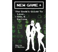 Harris O'Malley New Game + (Tascabile)