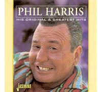 Harris, Phil - His Original & Greatest Hits