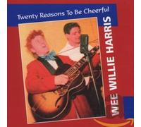 HARRIS, WEE WILLIE - TWENTY REASONS TO BE CHEE
