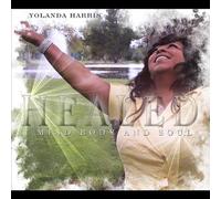 Harris, Yolanda - Healed: Mind Body & Soul
