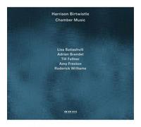 Harrison Birtwistle Harrison Birtwistle: Chamber Music (CD) Album