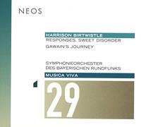 Harrison Birtwistle - Musica Viva 29 - Responses. Sweet Disorder / Gawain's Journe