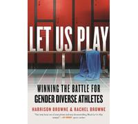 Harrison Browne Rachel Browne Let Us Play (Tascabile)