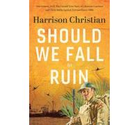 Harrison Christian Should We Fall to Ruin (Tascabile)