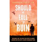 Harrison Christian Should We Fall to Ruin (Tascabile)