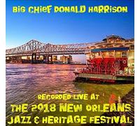 Harrison, Donald - Live At Jazzfest 2018