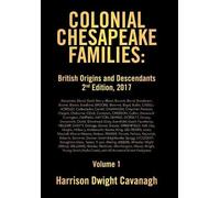Harrison Dwight Cavanagh Colonial Chesapeake Families (Copertina rigida)