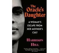 Harrison Hill The Oracle's Daughter (Copertina rigida)