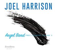 Harrison Joel - Angel Band - Free Country Volume 3