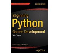 Harrison Kinsley Will M Beginning Python Games Development, Second E (Tascabile)