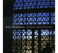 Harrison, Lou - Scenes From Cavafy