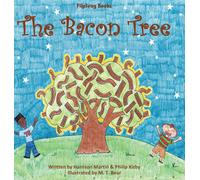 Harrison Martin M T Bear Philip Kirby The Bacon Tree (Copertina rigida)