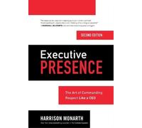 Harrison Monarth Executive Presence 2E (PB) (Tascabile)