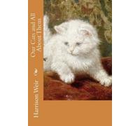 Harrison Weir Our Cats and All About Them (Tascabile)
