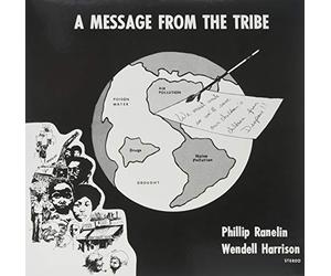 HARRISON, WENDELL - A MESSAGE FROM THE TRIBE