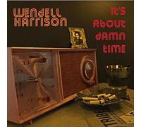Harrison, Wendell - It's About Damn Time