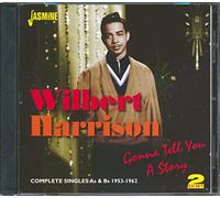 Gonna Tell You A Story (The Complete Singles As & Bs 1953 - 62)