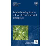Harro van Assel Future-Proofing Law in a Time of Environmenta (Copertina rigida)