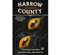 Harrow County. Vol. 5: Abbandonato.