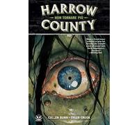 Harrow County. Non tornare più (Vol. 8)