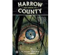 Harrow County. Vol. 8: Non tornare più