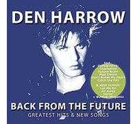 Harrow,Den Back from the Future-Greatest Hits & New Songs (CD)