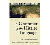 Harry A. Hoffner Jr. H. Craig Me A Grammar of the Hittite La (Copertina rigida)