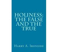 Harry A Ironside Holiness (Tascabile)