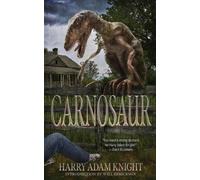 Harry Adam Knight Will Errickson Carnosaur (Tascabile)
