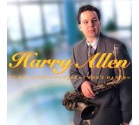 Harry Allen I Won't Dance (CD)