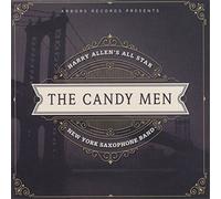 Harry Allen's All Star New York Saxophone Band The Candy Men (CD) Album