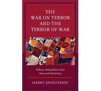 Harry Anastasiou The War on Terror and Terror of War (Copertina rigida)