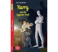 Harry and the egyptian tomb. Ediz. per la scuola: Harry and the Egyptian Tomb + downloadable multimed