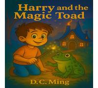 Harry and the Magic Toad