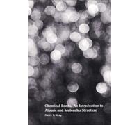Harry B. Gray Chemical Bonds (Tascabile)