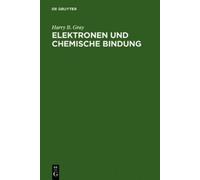 Harry B Gray Elektronen und Chemische Bindung (Copertina rigida)