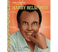 Harry Belafonte: A Little Golden Book Biography