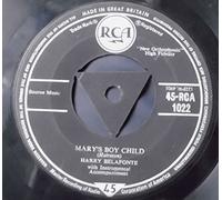 HARRY BELAFONTE - MARY'S BOY CHILD 7 INCH (7" VINYL 45) UK RCA