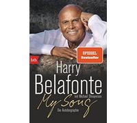 Harry Belafonte My Song: Die Autobiographie (Tascabile)