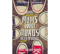 Harry Benson What Mums Want (and Dads Need to Know) (Tascabile)