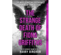Harry Bingham The Strange Death of Fiona Griffiths (Tascabile)