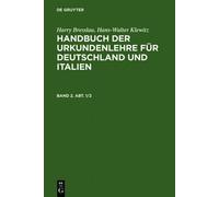 Harry Bresslau Handbuch der Urkundenlehre für Deutschland un (Copertina rigida)